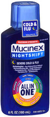 Mucinex Maximum Strength Nightshift Severe Cold & Flu All in One 6fl oz